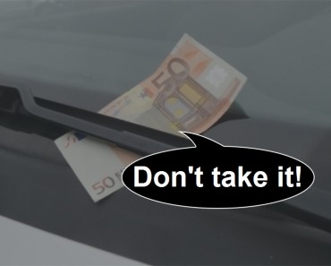If you find money on the car’s windshield, DO NOT take it!